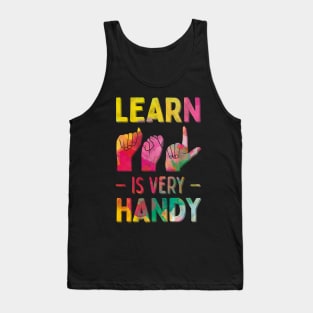 Learn ASL Is Very Handy Cute American Sign Language Tank Top